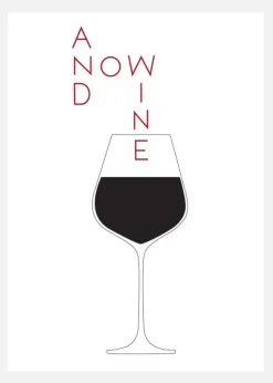 And Now Wine Canvastavla (30x40 cm)