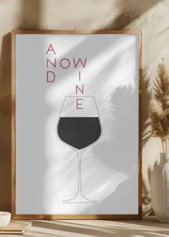 And Now Wine Poster (21x29.7 cm (A4))