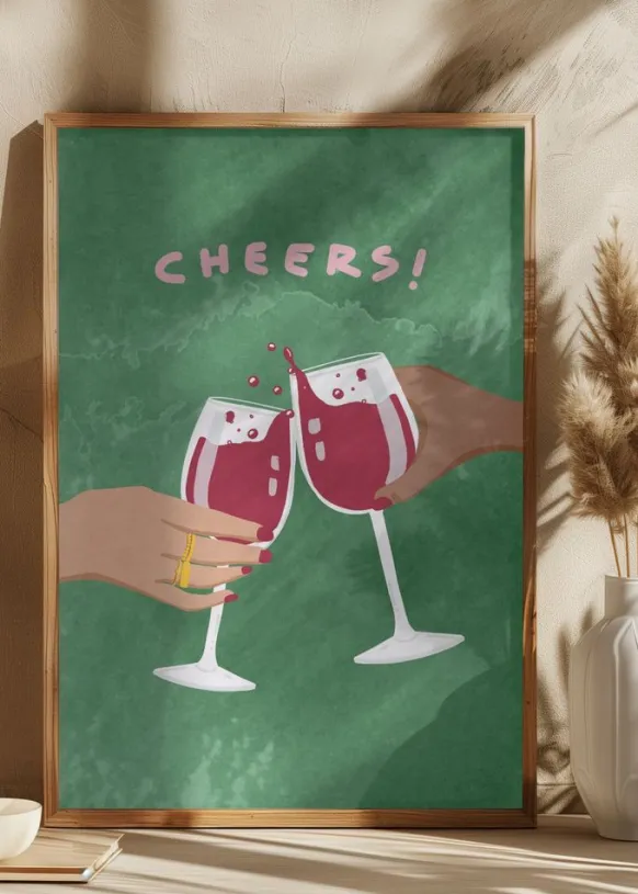 Cheers To Us Poster (21x29.7 cm (A4))