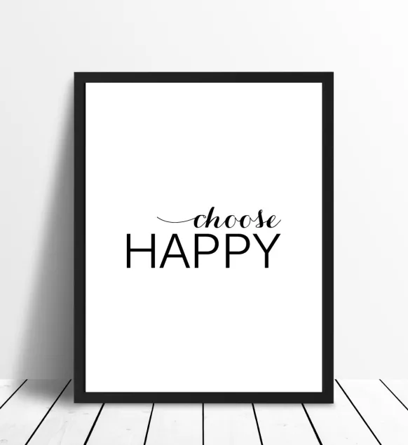 Choose happy - Svart Poster (30x40 cm)