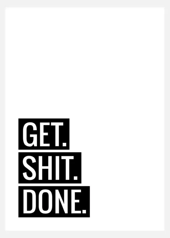 Get Shit Done Canvastavla (30x40 cm)