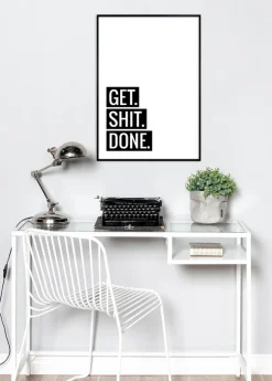 Get Shit Done Poster (21x29.7 cm (A4))
