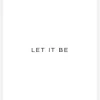 Let It Be Canvastavla (30x40 cm)