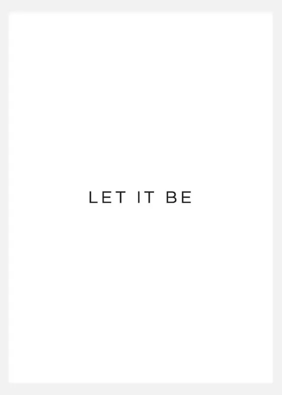 Let It Be Canvastavla (30x40 cm)