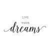 Live your dreams Poster (21x29.7 cm (A4))