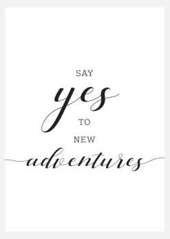 Say Yes To New Adventures Canvastavla (30x40 cm)