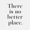 There Is No Better Place Canvastavla (30x40 cm)