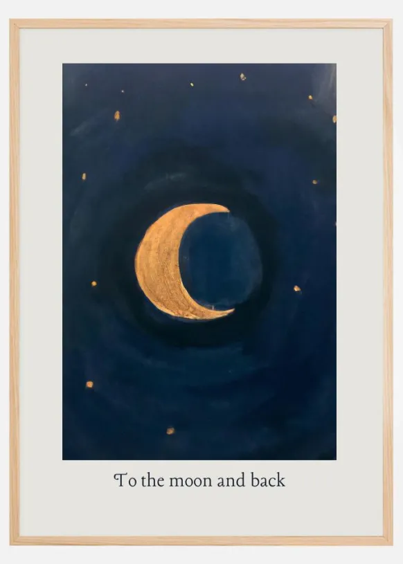 To the Moon and Back Poster (21x29.7 cm (A4))