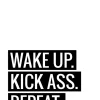 Wake Up Kick Ass Repeat II - Poster (21x29.7 cm (A4))