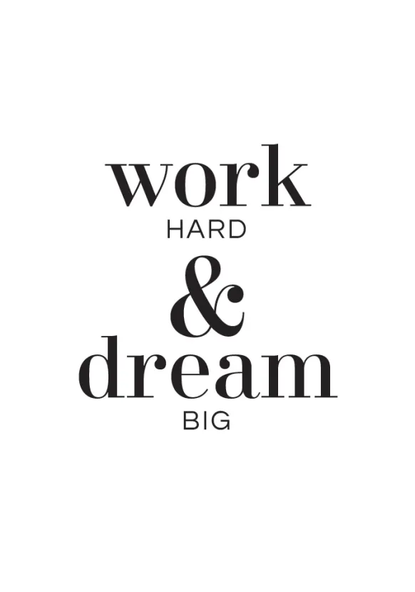 Work hard & dream big Poster (21x29.7 cm (A4))