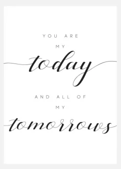You Are My Today And All Of My Tomorrows Canvastavla (30x40 cm)